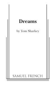 Dreams - 9780573700101 by Tom Sharkey, 9780573700101