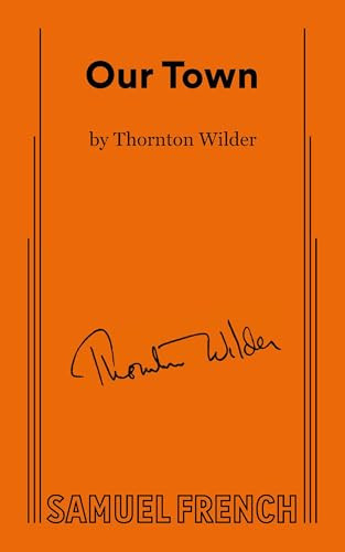 Our Town by Thornton Wilder, 9780573701504
