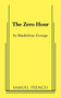The Zero Hour by Madeleine George, 9780573699207