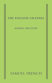 The English Channel by Robert Brustein, 9780573702228