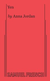 Yen - 9780573706387 by Anna Jordan, 9780573706387