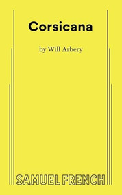 Corsicana by Will Arbery, 9780573710650