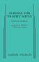 School For Trophy Wives by Freyda Thomas, 9780573704284
