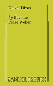 Delval Divas by Bar P Weber, 9780874409376