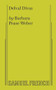 Delval Divas by Bar P Weber, 9780874409376