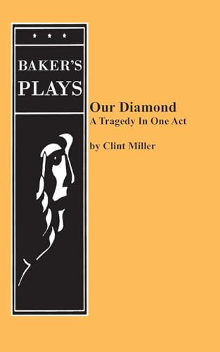 Our Diamond by Clint Miller, 9780874403084