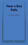 How a Boy Falls by Steven Dietz, 9780573710315
