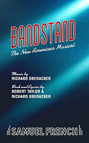 Bandstand by Richard Oberacker, Robert Taylor, 9780573706752