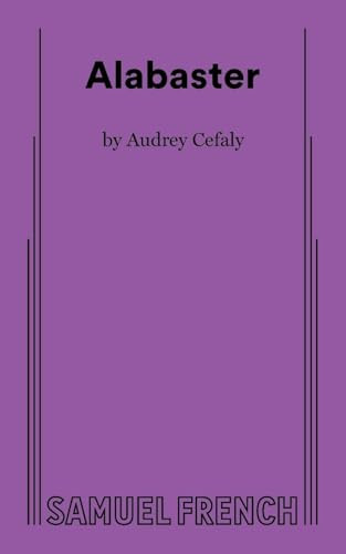 Alabaster by Audrey Cefaly, 9780573708503