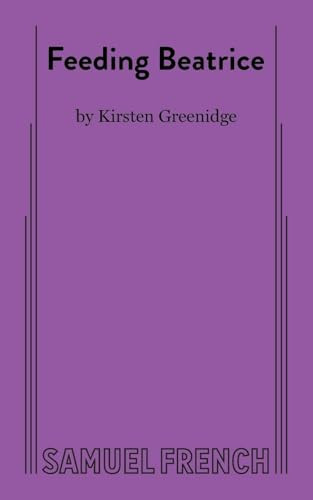 Feeding Beatrice by Kirsten Greenidge, 9780573709388