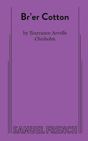Br'er Cotton by Tearrance, A Chisholm, 9780573708954