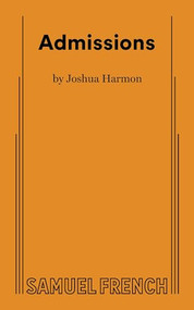 Admissions by Joshua Harmon, 9780573707483