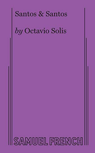 Santos & Santos by Octavio Solis, 9780573705748