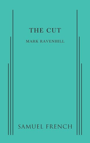 The Cut - 9780573704444 by Mark Ravenhill, 9780573704444