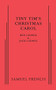 Tiny Tim's Christmas Carol by Ken Ludwig, Jack Ludwig, 9780573704536