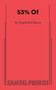 53% Of by Steph Del Rosso, 9780573710209
