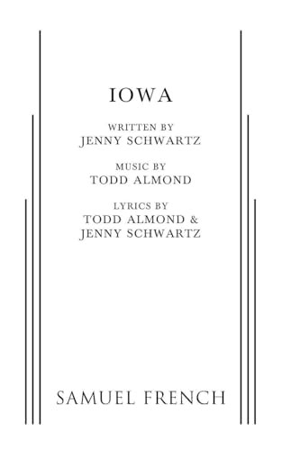 Iowa - 9780573704673 by Jenny Schwartz, Todd Almond, 9780573704673