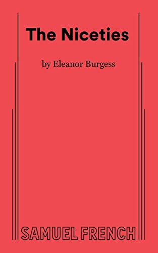 The Niceties by Eleanor Burgess, 9780573707995