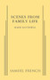 Scenes from a Family Life by Mark Ravenhill, 9780573704437