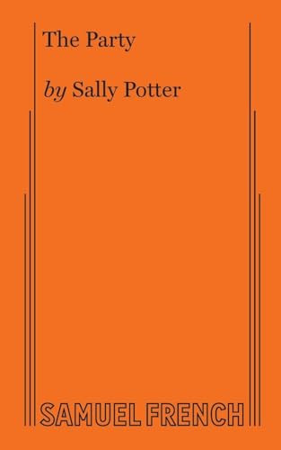 The Party - 9780573707360 by Sally Potter, 9780573707360