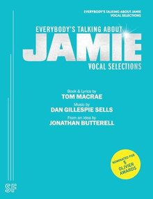 Everybody's Talking About Jamie (Vocal Selections) by Tom MacRae, Dan Gillespie Sells, 9780573708282