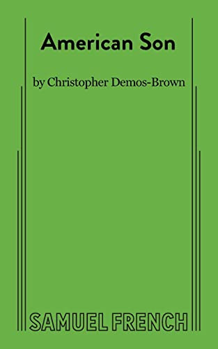American Son by Christopher Demos-Brown, 9780573708022