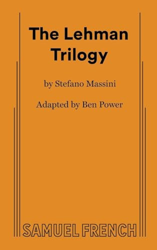 The Lehman Trilogy by Ben Power, Stefano Massini, 9780573709951