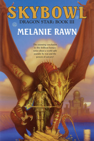 Skybowl by Melanie Rawn, 9780756417093