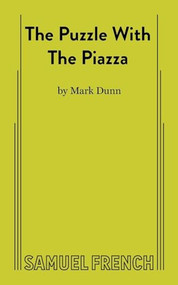 The Puzzle With The Piazza by Mark Dunn, 9780573709777