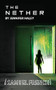 Nether, The by Jennifer Haley, 9780573703911