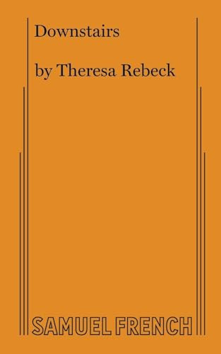 Downstairs by Theresa Rebeck, 9780573708107