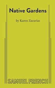 Native Gardens by Karen, Zacarías, 9780573707544