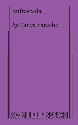 Enfrascada by Tanya Saracho, 9780573705571