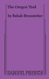Oregon Trail, The by Bekah Brunstetter, 9780573707551