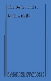 The Butler Did It by Kelly Tim, 9780874409796
