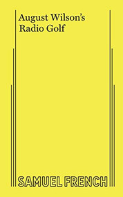 Radio Golf - 9780573706073 by August Wilson, 9780573706073