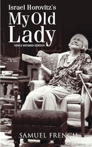 My Old Lady by Israel Horovitz, 9780573704369