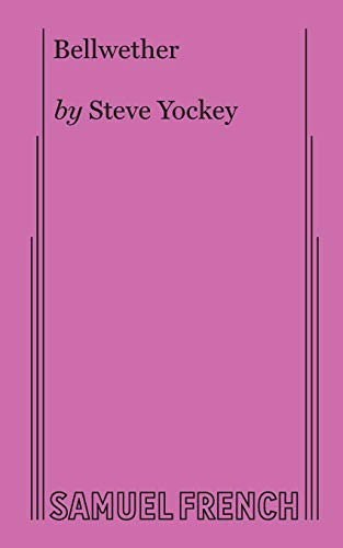 Bellwether by Steve Yockey, 9780573706226