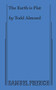 Earth is Flat, The by Todd Almond, 9780573707216