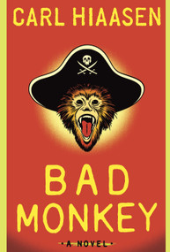Bad Monkey - 9780307272591 by Carl Hiaasen, 9780307272591