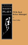 I'll Be Back Before Midnight! by Peter Colley, 9780874408409