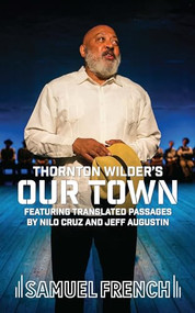 Our Town, Multilingual by Thornton Wilder, 9780573709012