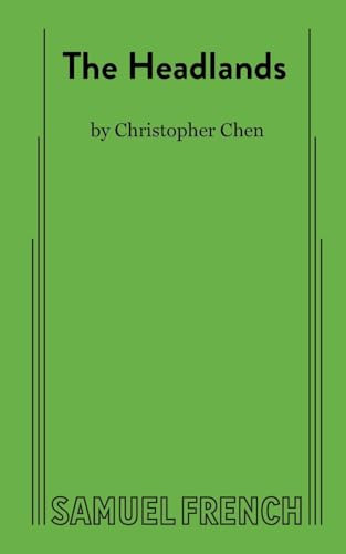 The Headlands by Christopher Chen, 9780573709319