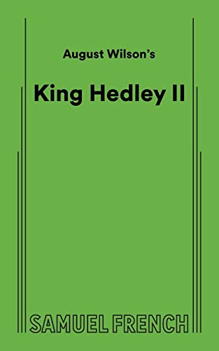 August Wilson's King Hedley II by August, Wilson, 9780573704758