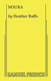 Noura by Heather Raffo, 9780573708121