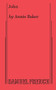 John - 9780573799815 by Annie Baker, 9780573799815