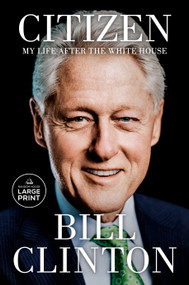 Citizen (My Life After the White House) - 9798217067787 by Bill Clinton, 9798217067787