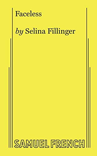 Faceless - 9780573707582 by Selina Fillinger, 9780573707582