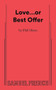 Love...or Best Offer by Phil Olson, 9780573710506