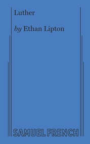 Luther - 9780573707063 by Ethan Lipton, 9780573707063